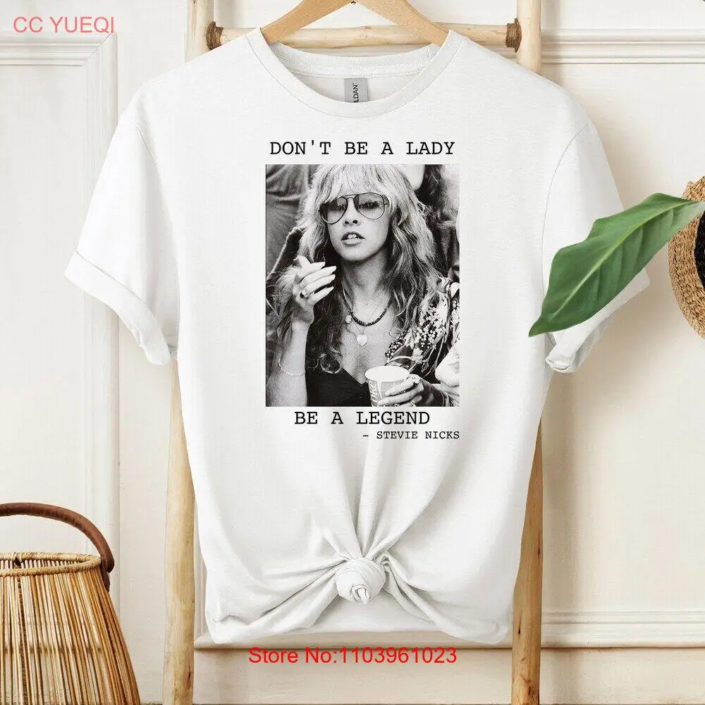 Не будь леди рубашки Stevie Nicks футболки