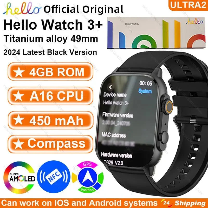 2024 Новые оригинальные умные часы Hello Watch 3 Plus 49 мм ULTRA AMOLED 4G ROM NFC GPT GPS Компас Часы