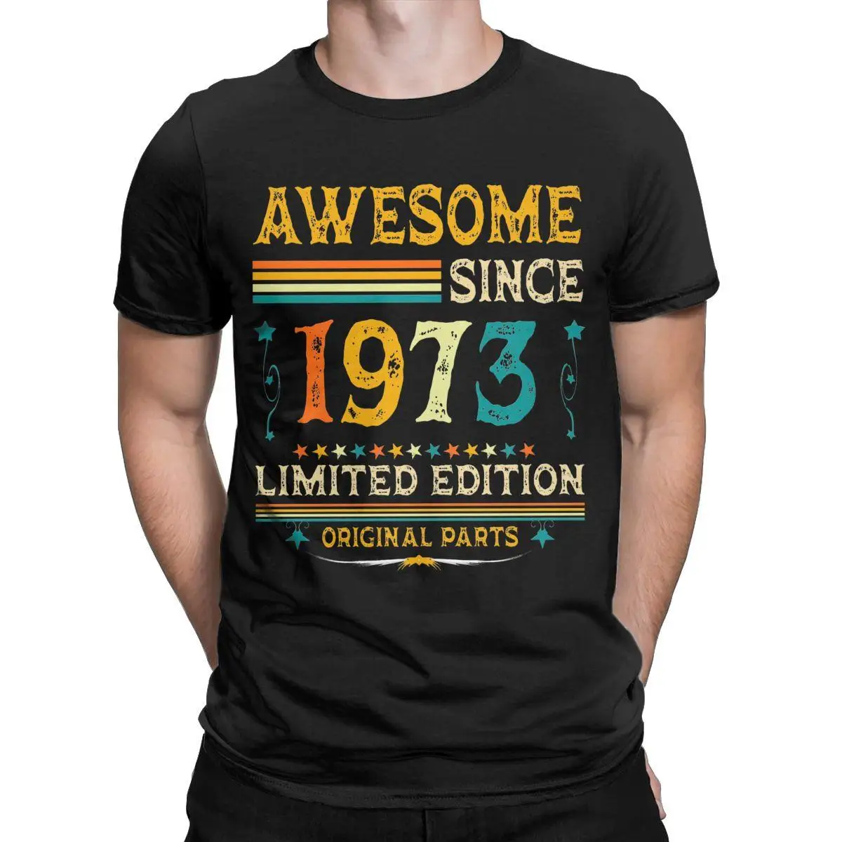 

Awesome Since 1973 Born In 1973 Birthday Gift Men T Shirt 50 Years Old Funny Tees O Neck T-Shirt 100% Cotton Gift Idea Tops