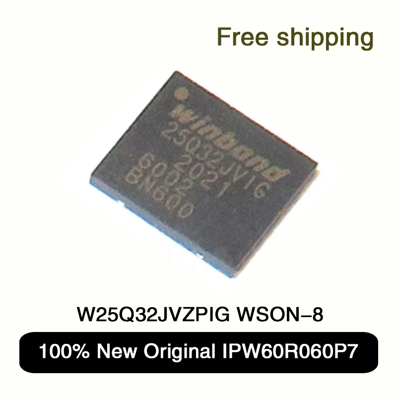 

1-10Pcs 100% New Original W25Q32JVZPIG WSON-8 25Q32JVZPIG Patch W25Q32J WSON8 Storage Flash Store Chip IC chip Chipset In Stock