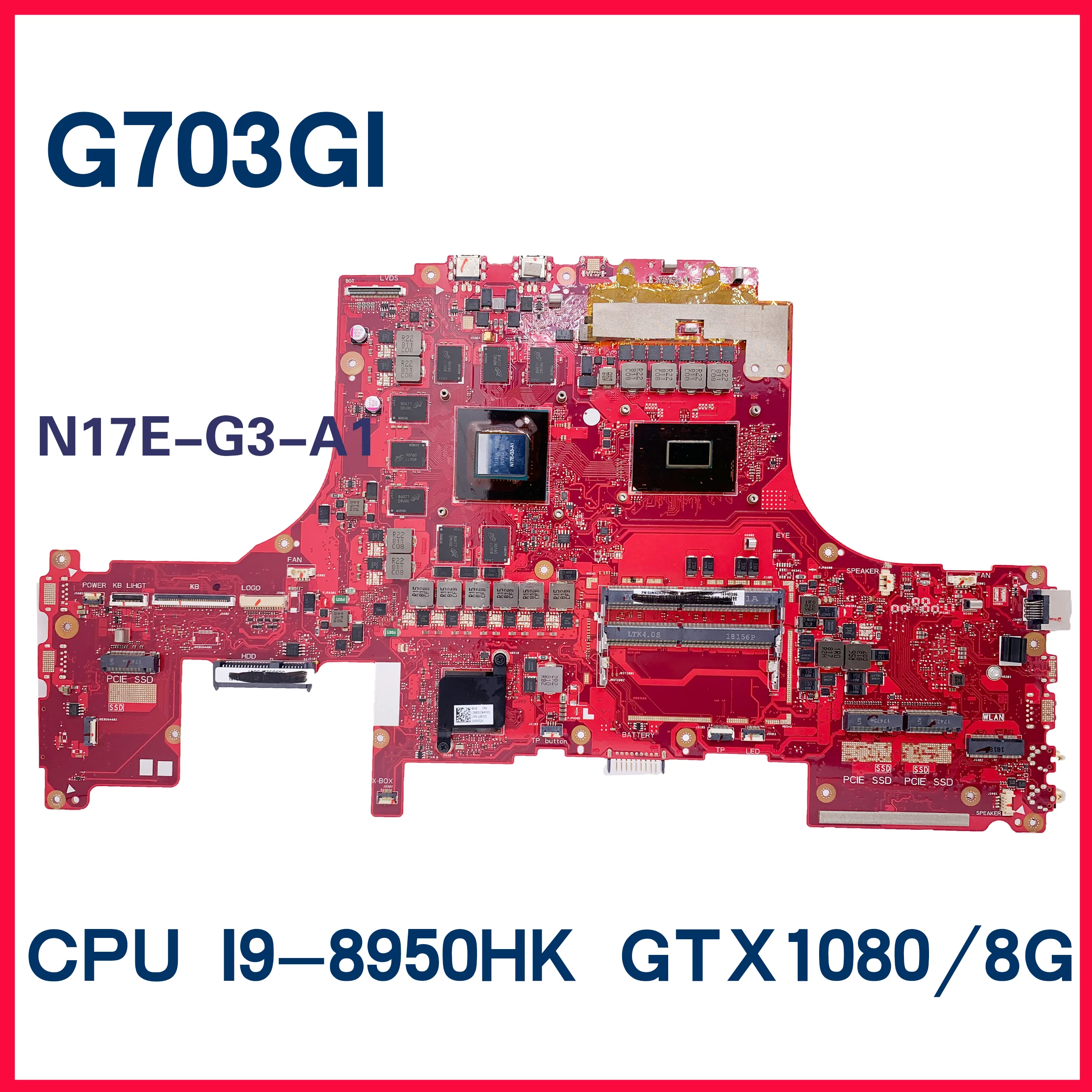 

Dinzi G703GI Laptop Motherboard For ASUS ROG G703G G703 S7BI Gaming Mainboard I9-8950K I7-8750HK GTX1080-8G 100% Working