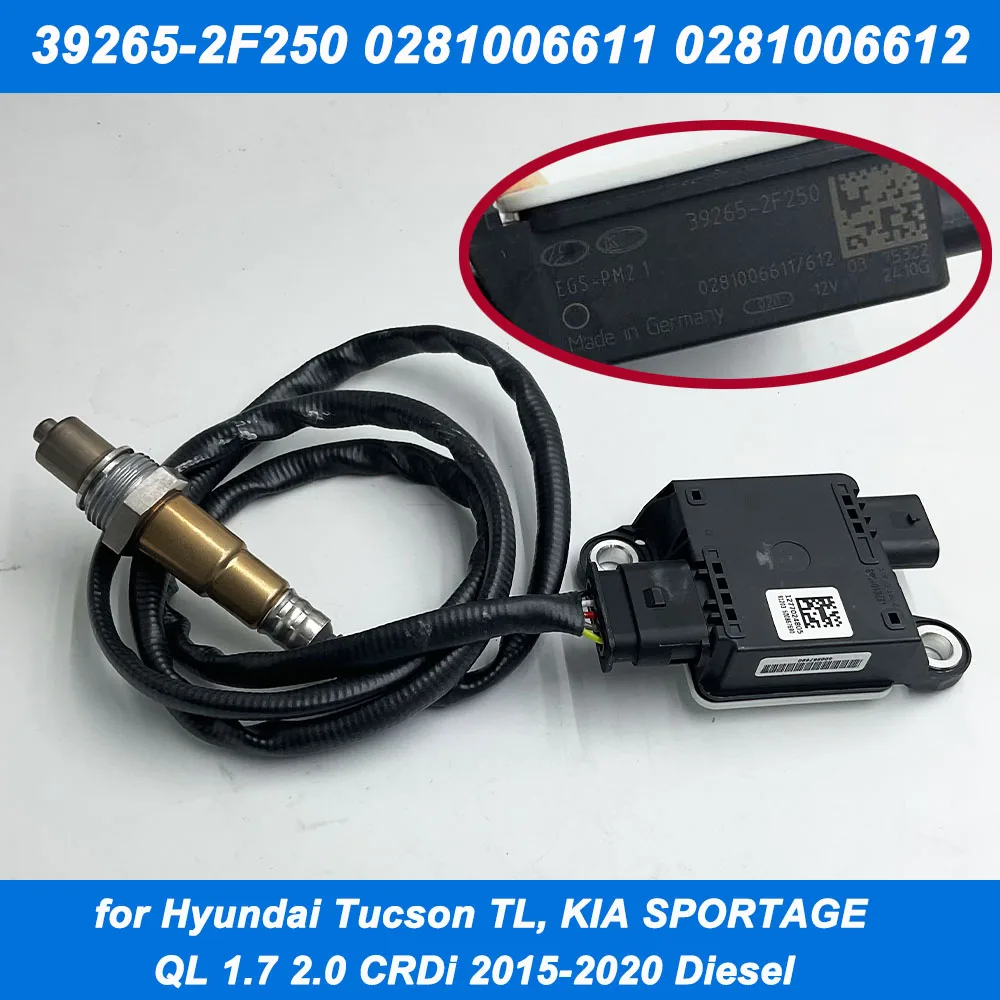 OE 39265-2F250 0281006611 Датчик частиц PM для Hyundai TUCSON TL Kia SPORTAGE QL 1.7 2015-2020 392652 F250 0281006612