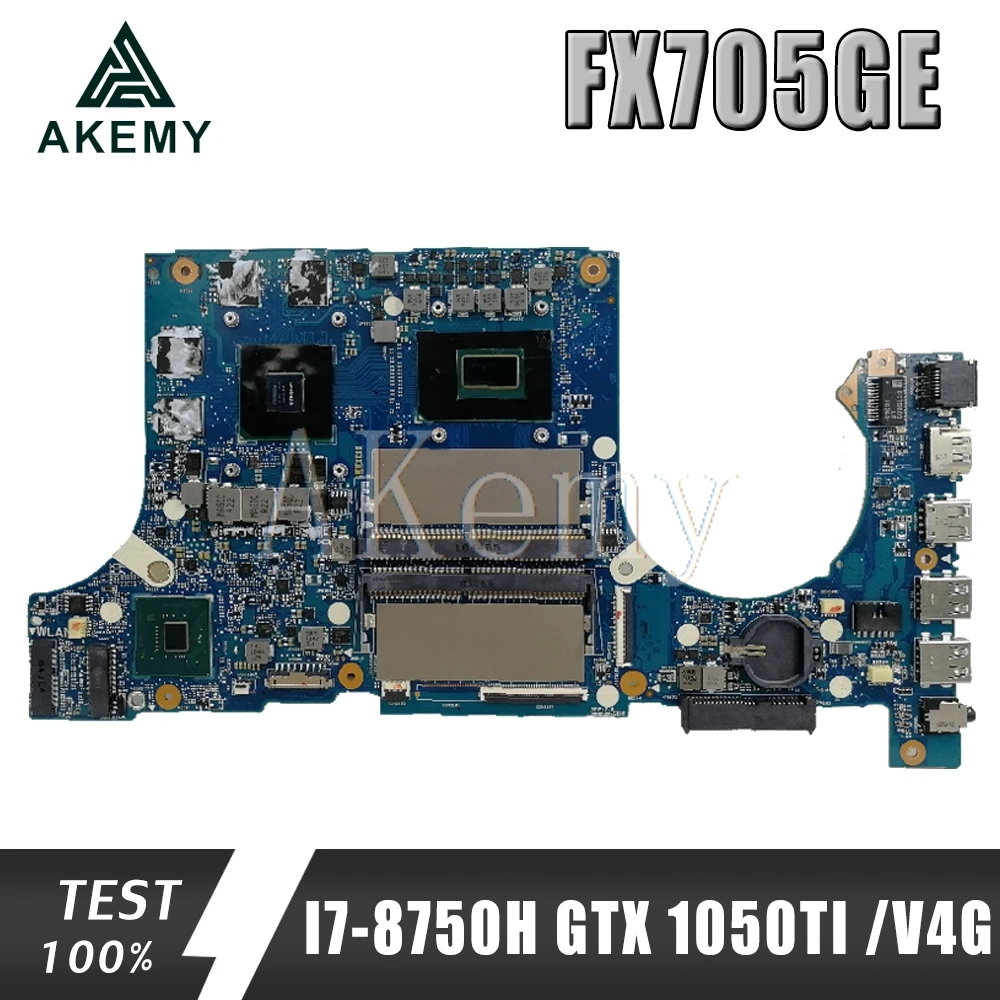 

Akemy FX705GE Motherboard For Asus TUF Gaming FX705G FX705GE FX705GD 17.3 inch Mainboard Motherboard I7-8750H GTX1050TI /V4GB