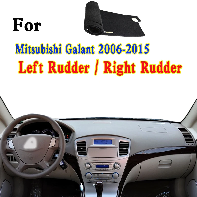 

For Mitsubishi Galant ED DJ EF 2006-2015 Car-Styling Dashmat Dashboard Cover Instrument Panel Insulation Pad Ornaments