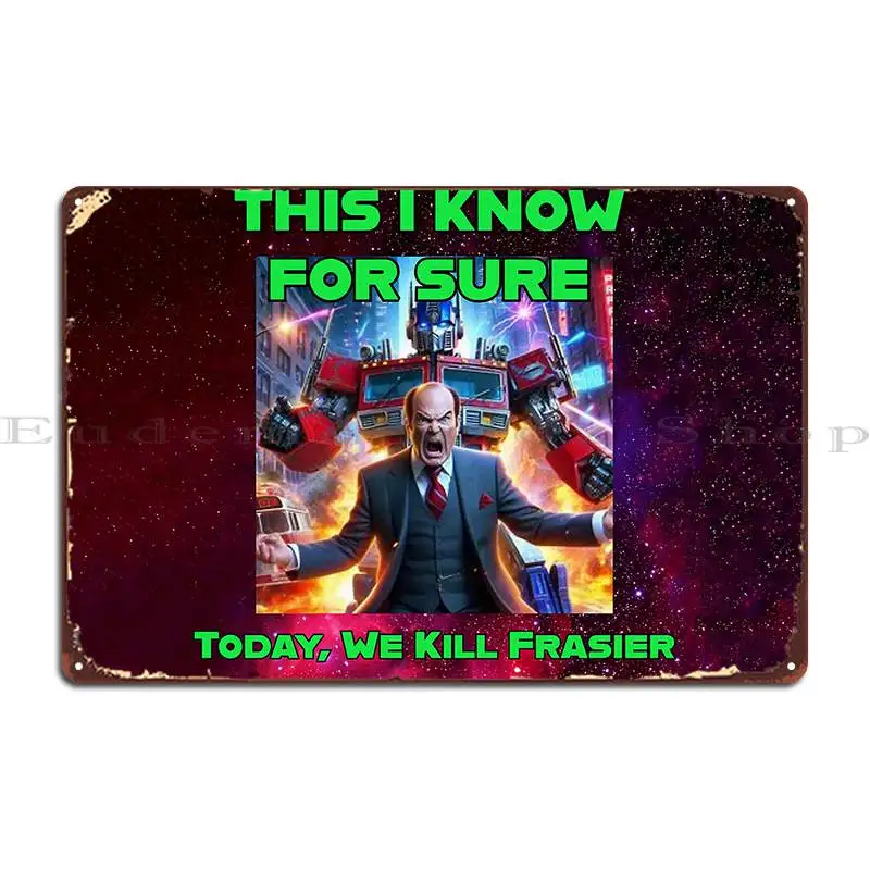 Optimus Vs Frasier Crane металлический знак Классический клуб железный клубный оловянный