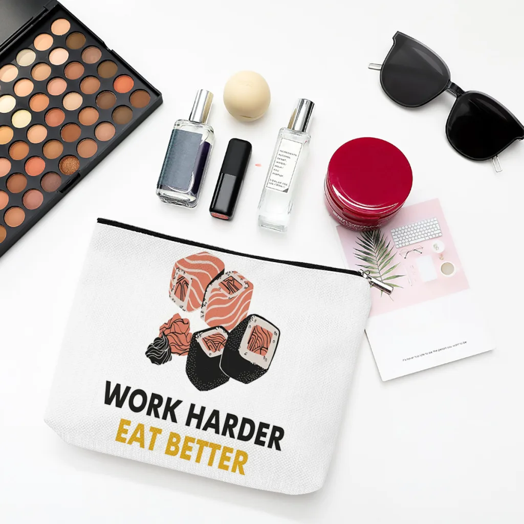 

Work Harder Eat Better Linen Women Cosmetic Bag Sushi Food Makeup Pouch Lady Tote Purse Travel Organizer Case