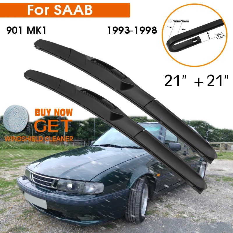 

Car Wiper Blade For SAAB 901 MK1 1993-1998 Windshield Rubber Silicon Refill Front Window Wiper 21"+21" LHD RHD Auto Accessories