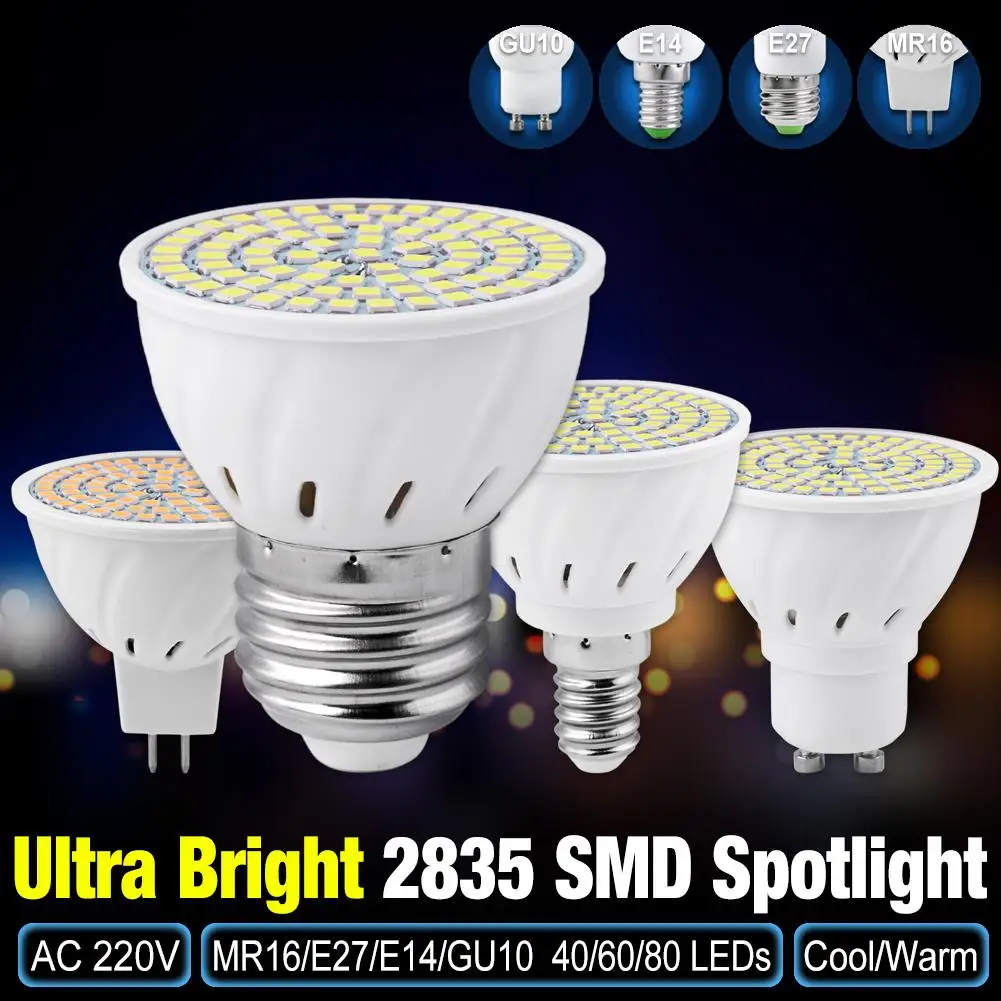 

10pcs LED E27 Spotlight Bulb GU10 MR16 E14 lampara Lamp 4W 6W 8W 2835 SMD Indoor Lightint 220V 40 60 80leds Bulb Spot light Base