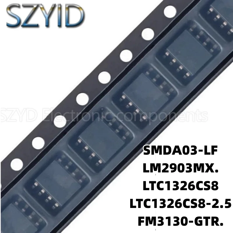 

1PCS SOP8-SMDA03-LF LM2903MX. LTC1326CS8 LTC1326CS8-2.5 FM3130-GTR.