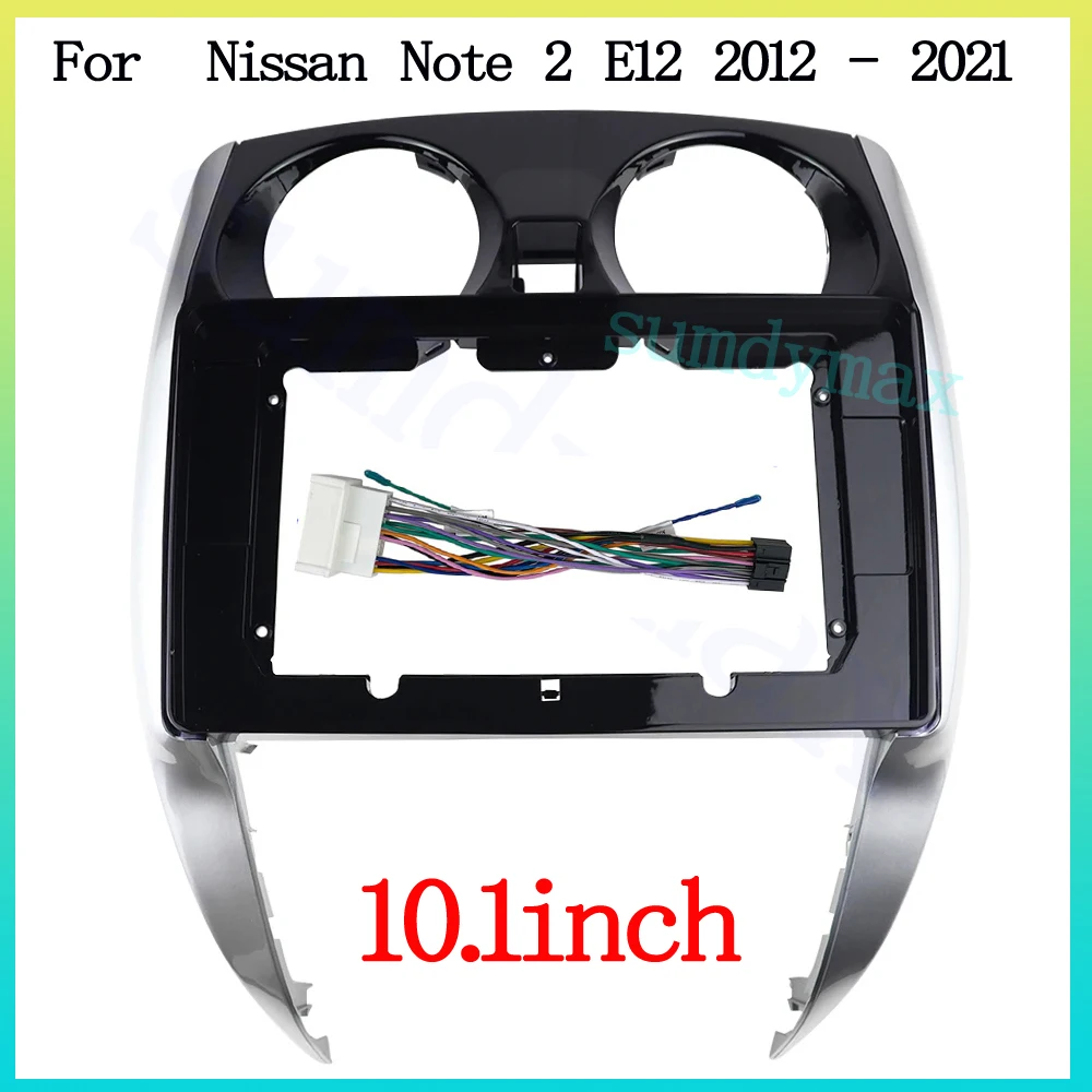 

10,1 дюймовый автомобильный радиоприемник, адаптер Fascia Для Nissan Note 2 E12 2012-2021, комплект отделки панели приборной панели Android