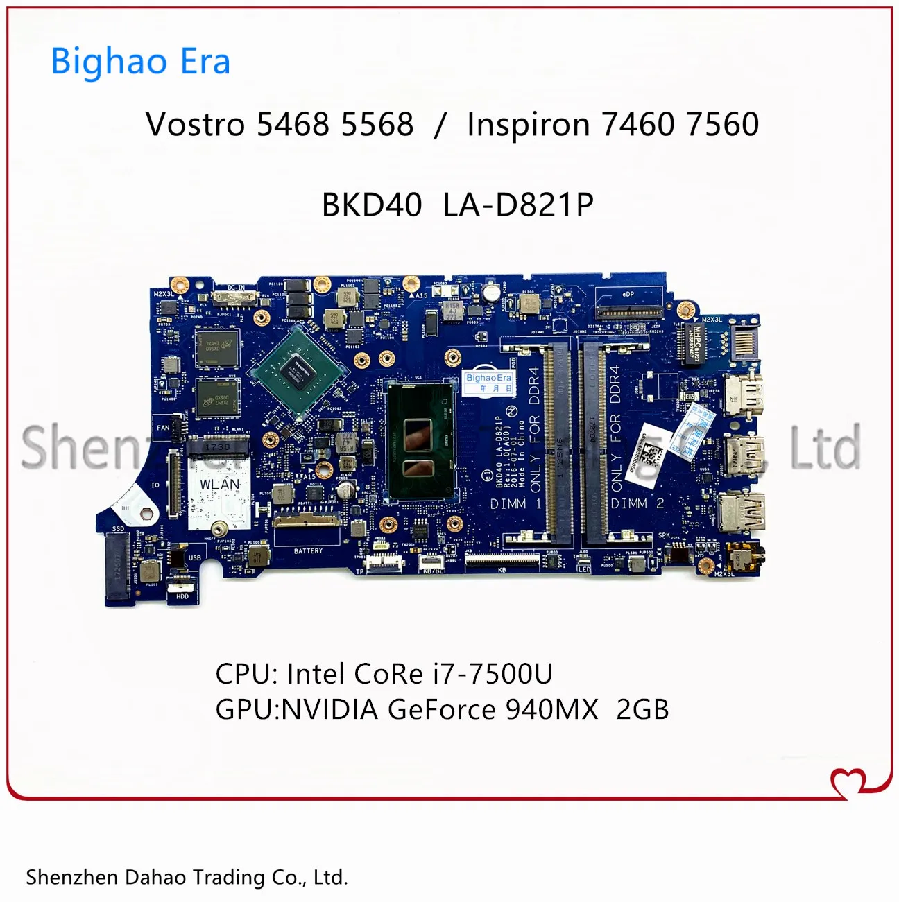 

BKD40 LA-D821P For Dell Inspiron 7460 7560 Vostro 5468 5568 Laptop Motherboard With i7-7500U CPU 940MX 2G-GPU CN-08V456 09WC1G