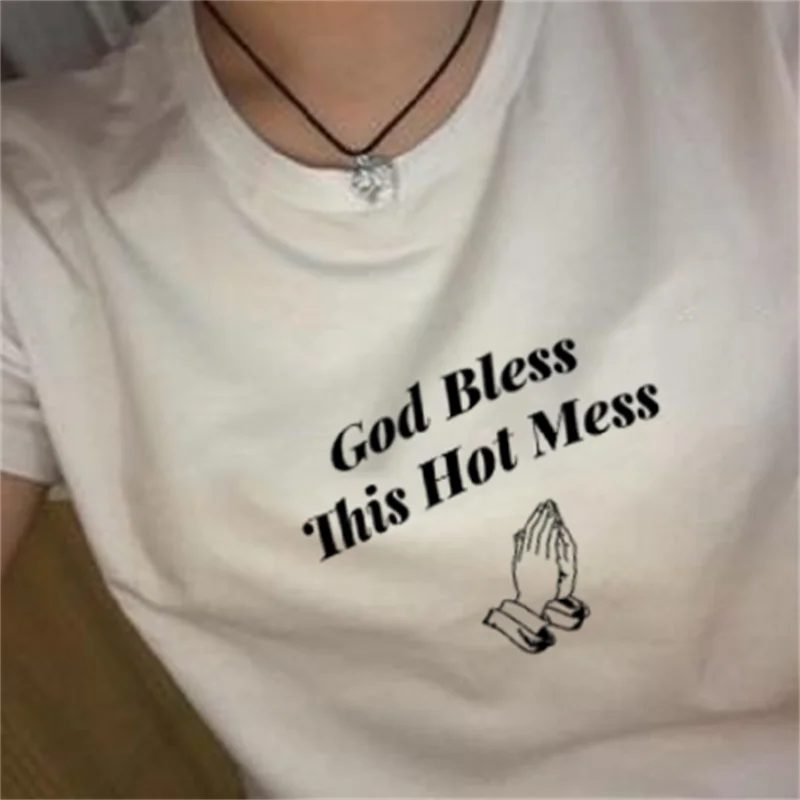 

God Bless This Hot Mess Tee Vintage Kawaii 90s Blouses White T-shirt Female Clothing Short Sleeve T-shirts Tops