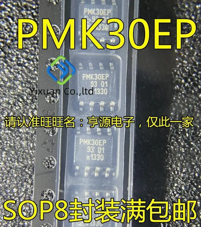 

20 шт. Оригинальный Новый PMK30 PMK30EP SOP8 IC