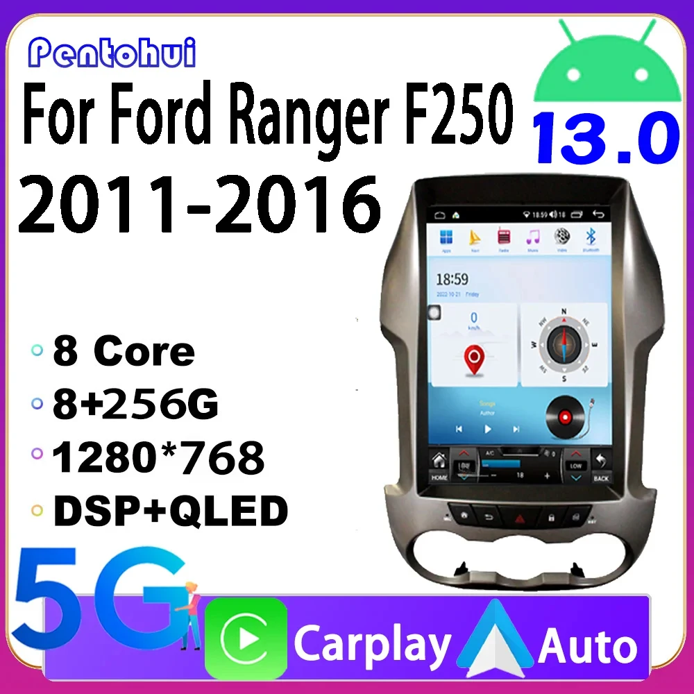 

Автомобильный радиоприемник Pentohoi для Ford Ranger F250 2011-2016, Android 13, экран Tesla, мультимедийный видеоплеер, 8 ГБ + 256 ГБ, Carplay, стерео, Wi-Fi