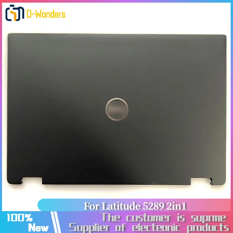 Новый корпус для ноутбука Dell Latitude 5289 2-в-1 задняя крышка ЖК-дисплея чехол RP0P4 0RP0P4