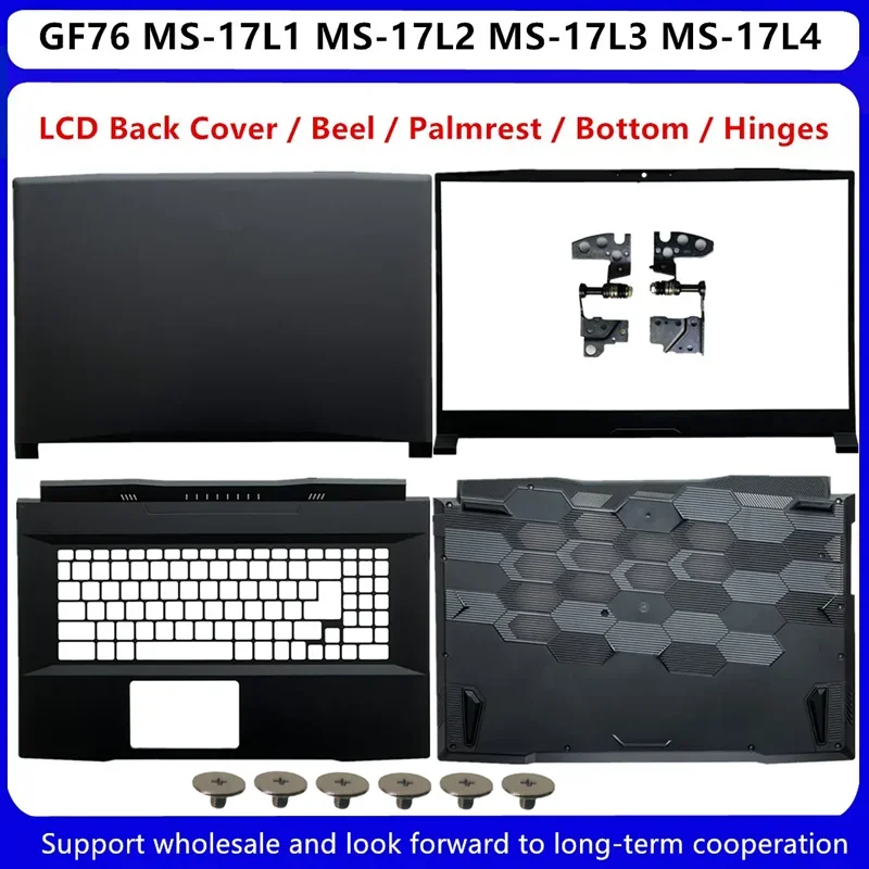 Новинка для MSI GF76 MS-17L1 MS-17L2 MS-17L3 17L4 задняя крышка ЖК-дисплея крышка/передняя