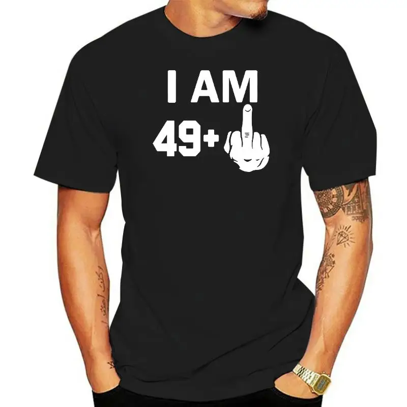 

Футболка мужская с надписью «I Am 49 Plus», крутая забавная тенниска на день рождения, подарок на день отца, для мужчин, мужа, папы
