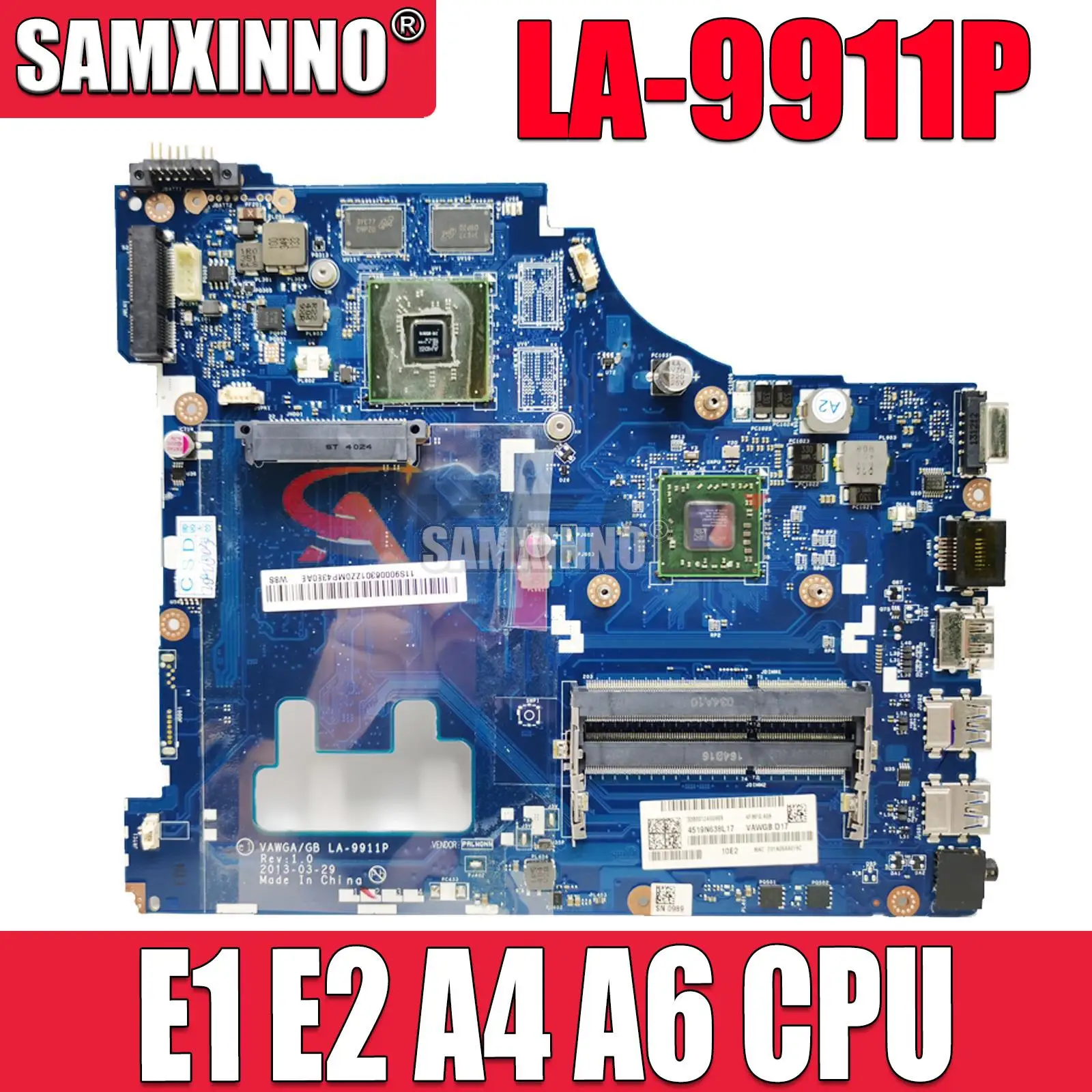 VAWGA GB LA 9911P. Lenovo G505 E1 E2 A4 A6 AMD. DDR3 100