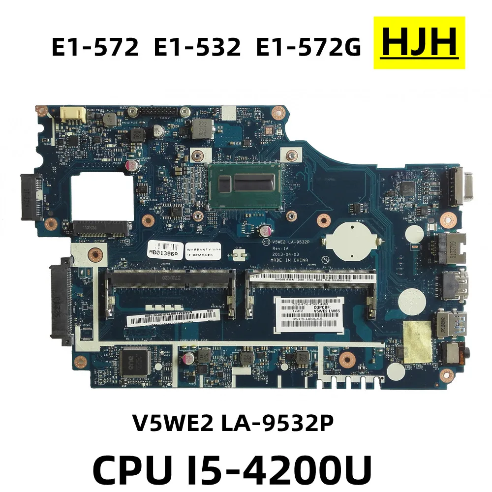  Acer Aspire E1-572, E1-532, E1-572G    , V5WE2,   I5-4200, 100% 