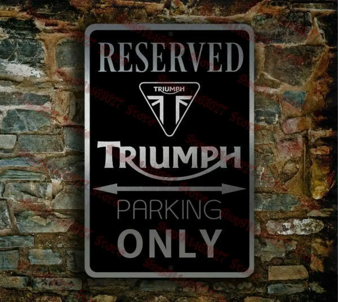 

Triumph Parking Only Sign Reserved Triumph Garage Signs Shabby Chic Home Decor Plaque Wall Art Man Cave