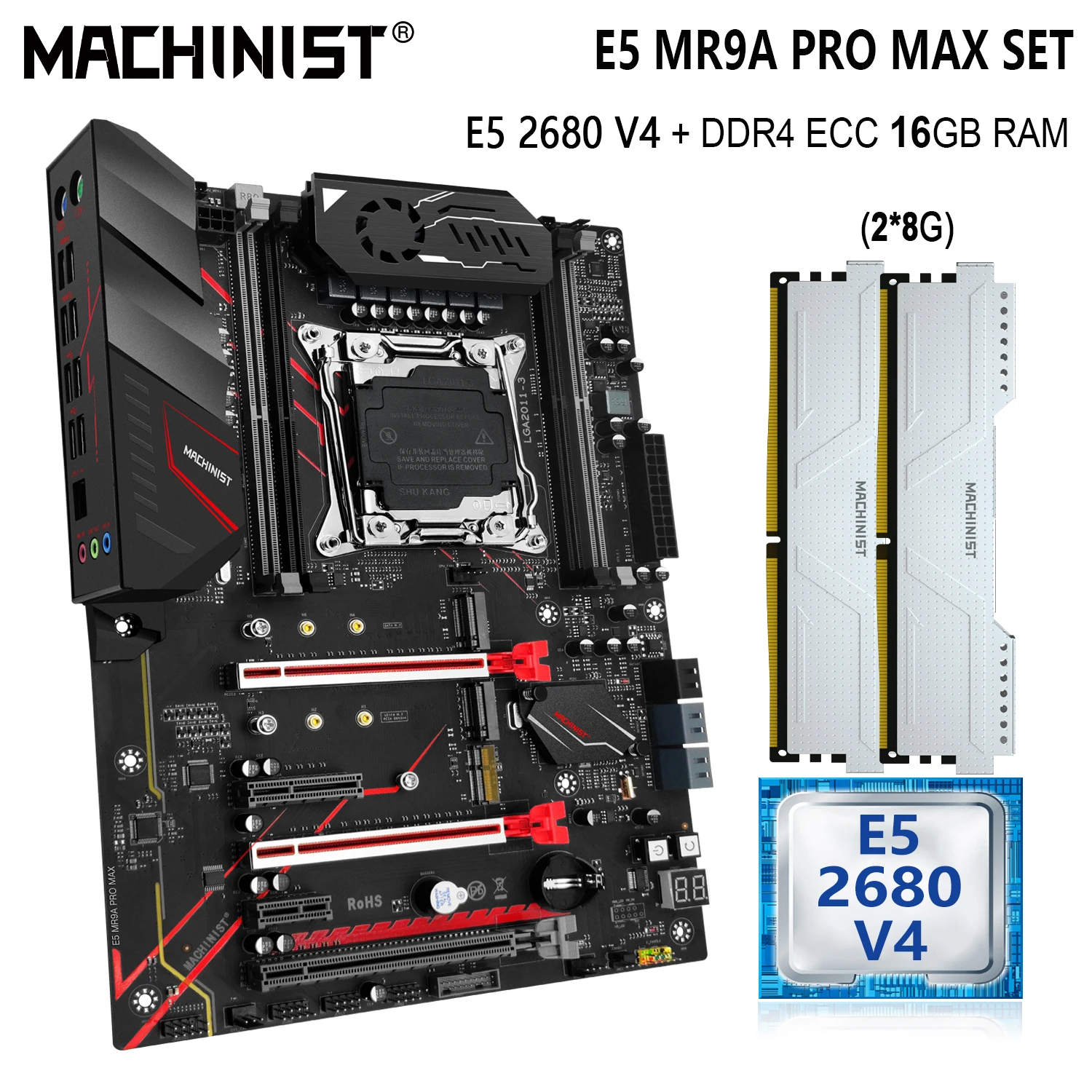 

MACHINIST E5 MR9A PRO MAX Motherboard Set With Kit Xeon E5 2680 V4 CPU 2x8G=16GB DDR4 ECC RAM Support NON-ECC Nvem M.2 SATA3 ATX