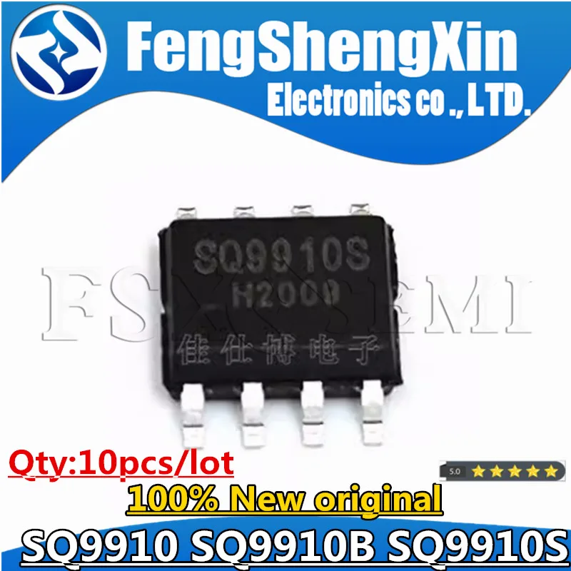 

10pcs/lot New SQ9910 SQ-9910 9910 SQ9910B SQ9910S SOP-8 LED driver chip