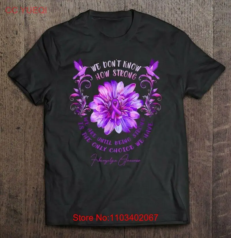 Футболка унисекс с изображением фиброалгии Кветок мы не знаем как сильное