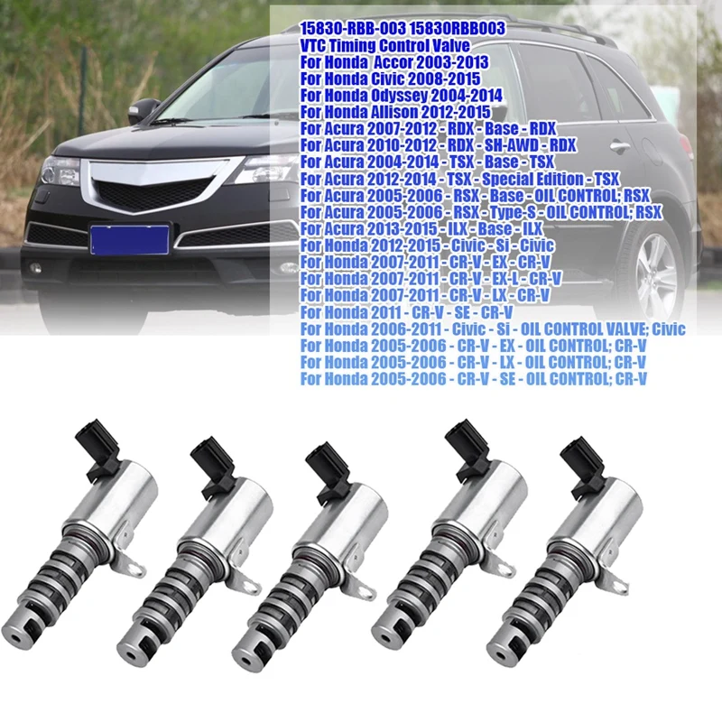 

5 шт., Соленоидный клапан синхронизации 15830-RBB-003 VTC для Honda Accor Civic Odyssey Acura CR-V 2003-2015, клапан управления Oil VVT