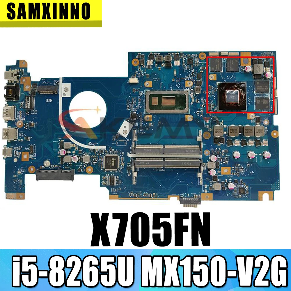 

Akemy X705FN original mainboard For ASUS X705FD X705FN X705F laptop motherboard mainboard tested full 100% W/ i5-8265U MX150-V2G