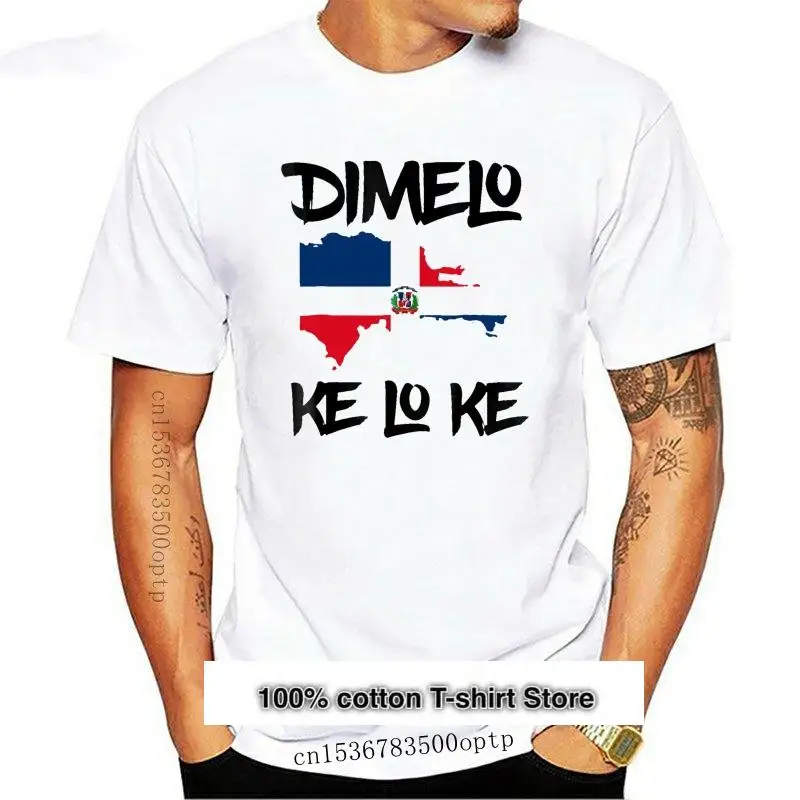 

Camiseta de Dimelo Ke Lo Ke para hombres, mujeres, niños, jóvenes, de mediana edad, para ancianos