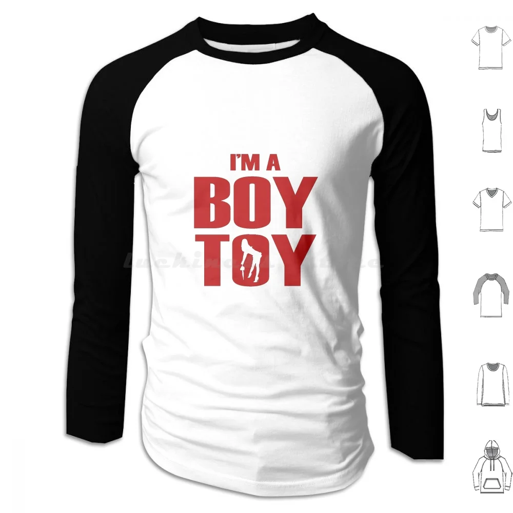 

Funny I'M A Boy Toy Hoodies Long Sleeve Funny Joke Boy Toy Im A Boy Toy Humor Funny Boy Toy Boy Toy Bestseller