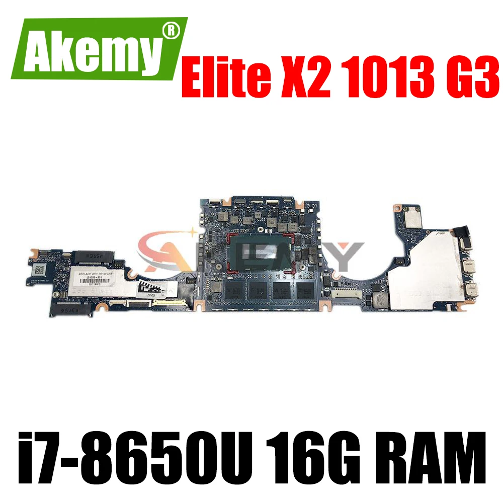 

DA0D99MBAH0 L31341-601 For HP Elite X2 1013 G3 Laptop Motherboard L31341-501 L31341-001 with i7-8650U CPU 16GB 100% test ok