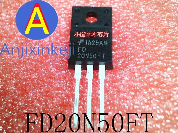 

10 шт. 100% оригинальный новый FD20N50FT FDPF20N50FT 20N50FT TO-220F