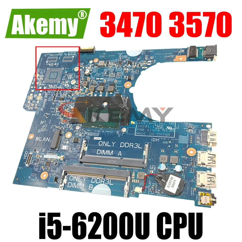 CN-0YKP8M 0YKP8M 51VP4 14291-1 Материнская плата для ноутбука DELL Latitude 3470 3570 с процессором i5-6200U