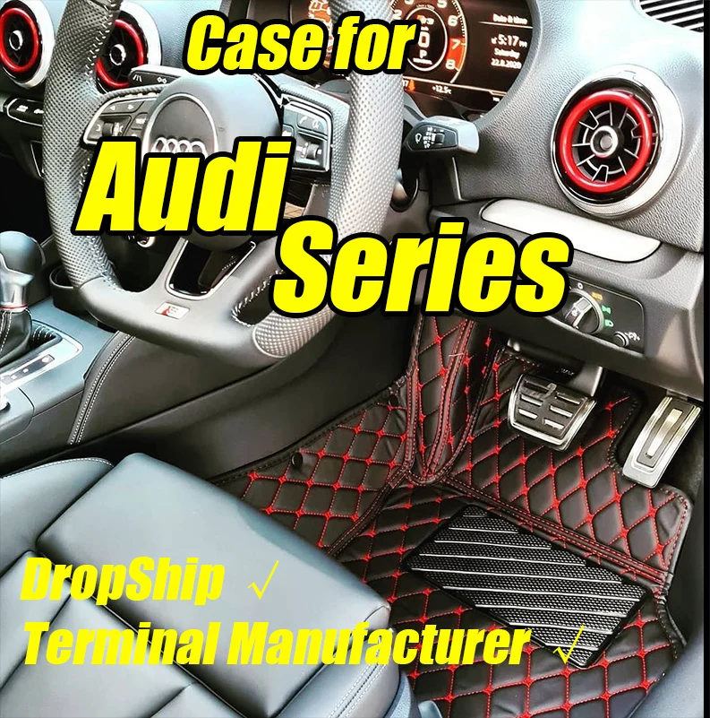 

Custom 7D Leather Car Floor Mats Apply to Audi Series Factory Direct Sales