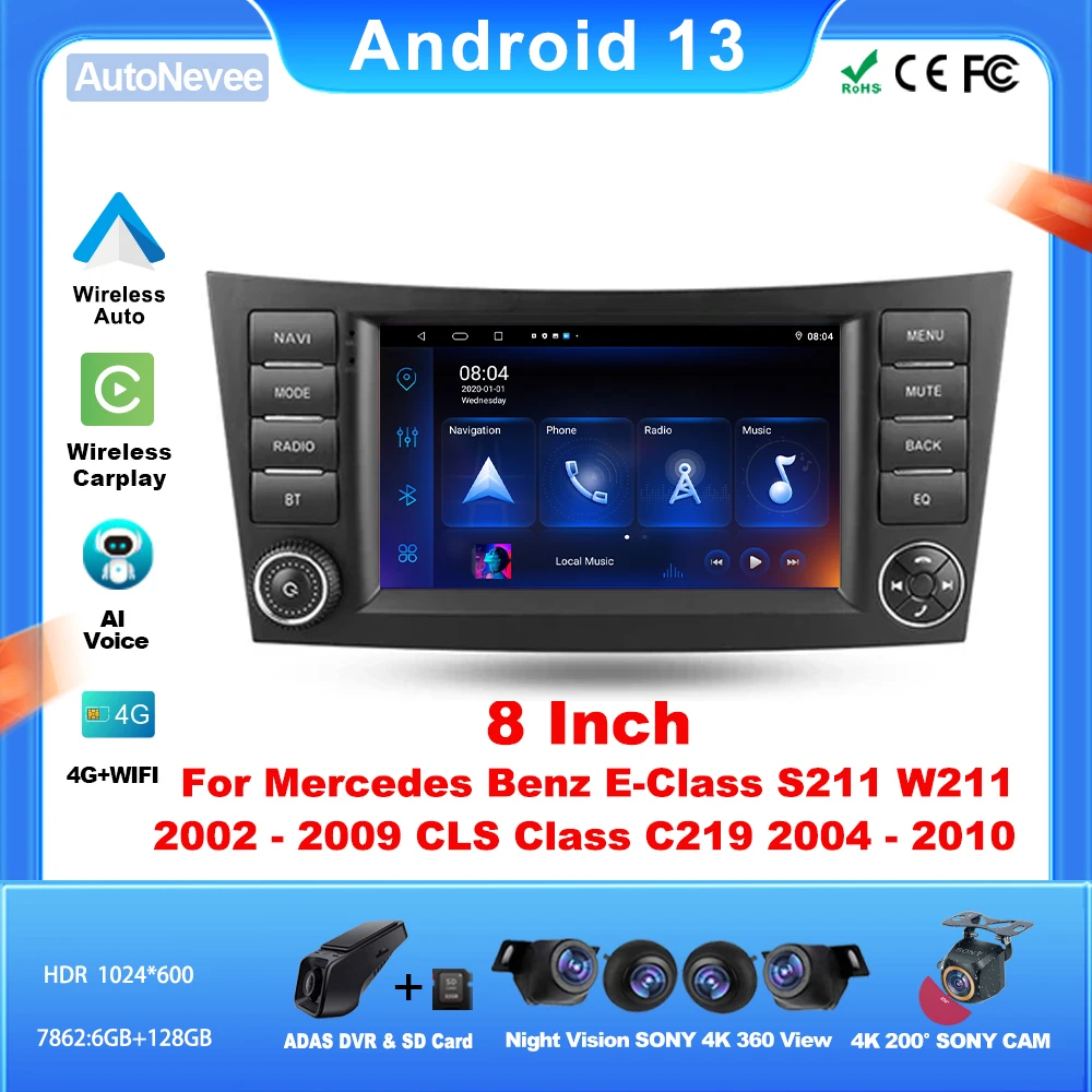 

8 Inch Carplay Android For MERCEDES BENZ E-CLASS S211 W211 2002 - 2009 CLS CLASS C219 2004 - 2010 Multimedia 5G Wifi USB Display