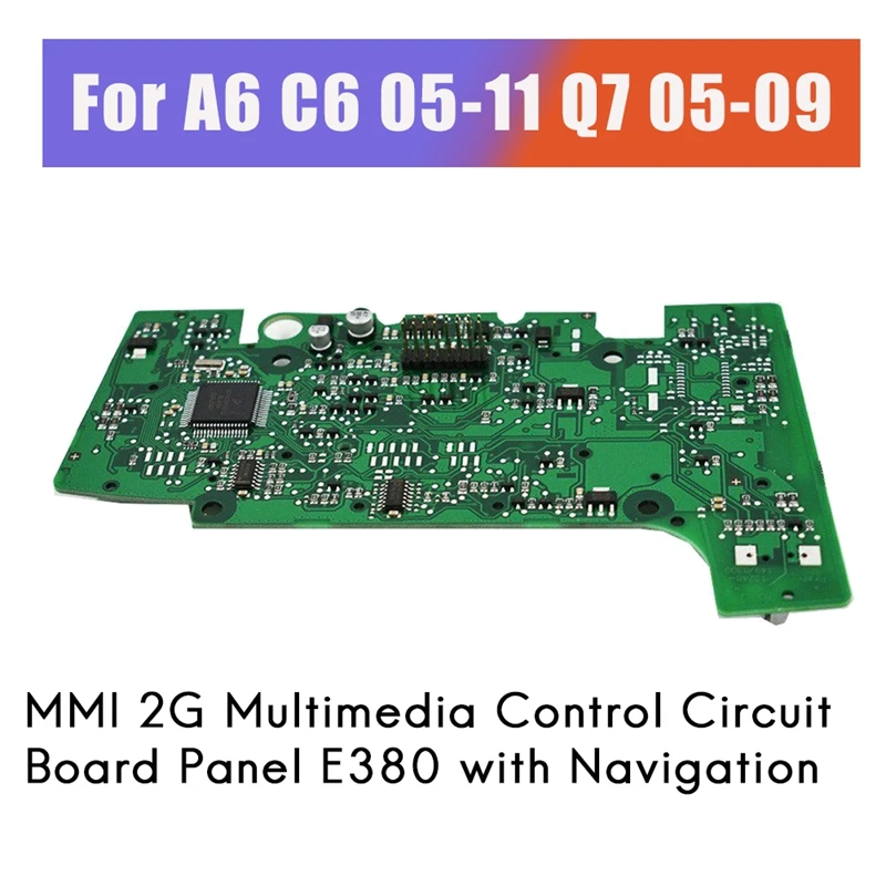 

4L0919610 4F1919611 For - A6 05-11 Q7 05-09 MMI 2G Multimedia Control Circuit Board Panel E380 With Navigation PCB