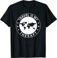 travel is my therapy travel vacation gift travel lovers t shirt s 3xl for men 100 cotton short sleeve tees