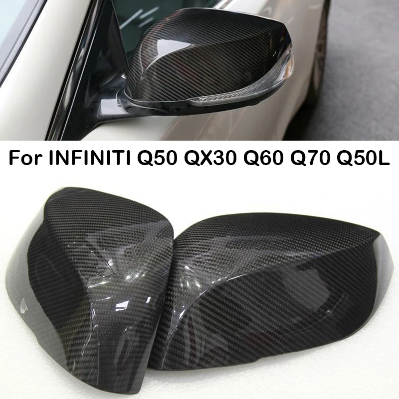 

For-Infiniti Q50 Q50S Q70 2014-On Q60 QX30 2016-On Real Carbon Fiber Car Rear view mirror Caps Cover mirror modification