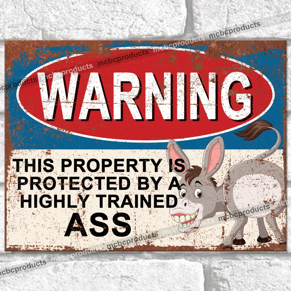 PROPERTY PROTECTED BY ASS Funny Metal Signs Tin Wall Plaque Man Cave Sign UK | Plaques &amp