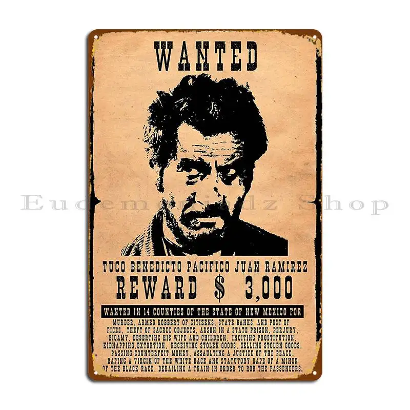 Металлический плакат &quotWanted Tuco Ramirez&quot