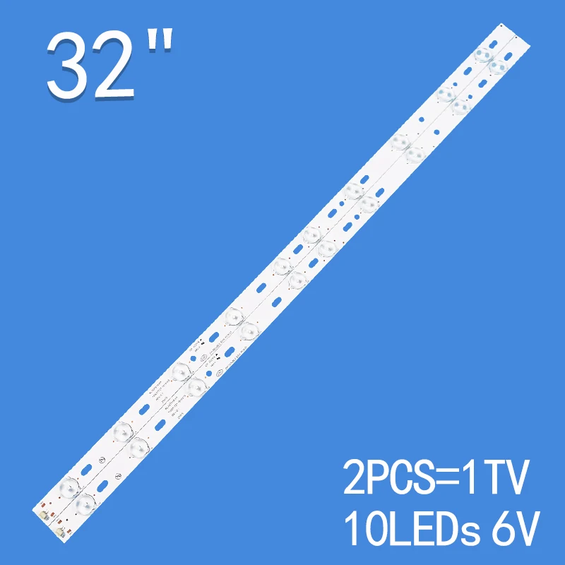 new 2pcs*10LEDs For 32" TV SUPRA STV-LC32T410WL KONKA KL32GT618 DNS K32D619 35017727 Philco Ph32s61dg Ph32s61