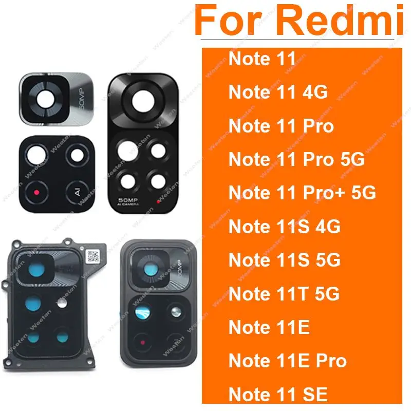 

RearMain Camera Glass Lens Frame For Xiaomi Redmi Note 11 11T 11S 11Se 11E Pro Plus 4G 5G Back Glass Lens Cover Holder Parts