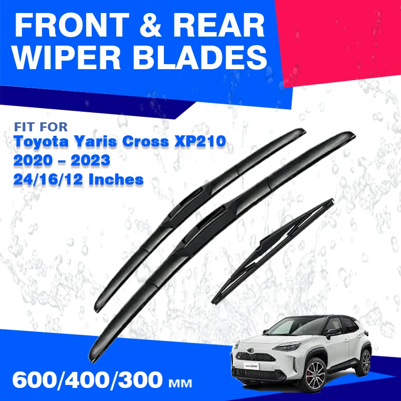 

Для Toyota Yaris Cross XP210 2020 2021 2022 2023 2024 передние и задние щетки стеклоочистителя лобовое стекло HD щетка аксессуары для окон лобового стекла