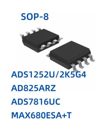 Новинка 10 шт./партия ADS1252U ADS1252U/2K5G4 AD825ARZ AD825AR ADS7816U ADS7816 ADS7816UC MAX680ESA + T MAX680ESA 680ESA SOP-8