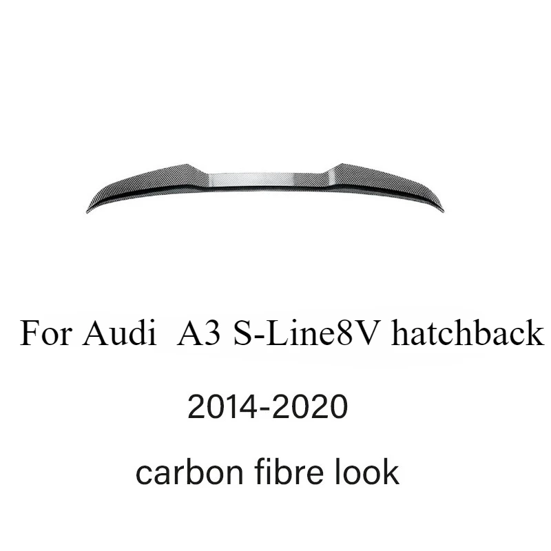 

Задний спойлер для Audi A3 S-Line S3 8V 2014-2016 Хэтчбек/Сдан Лифт Задний багажник Спойлер на крышу Хвостовой плавник Комплекты крыльев Тюнинг
