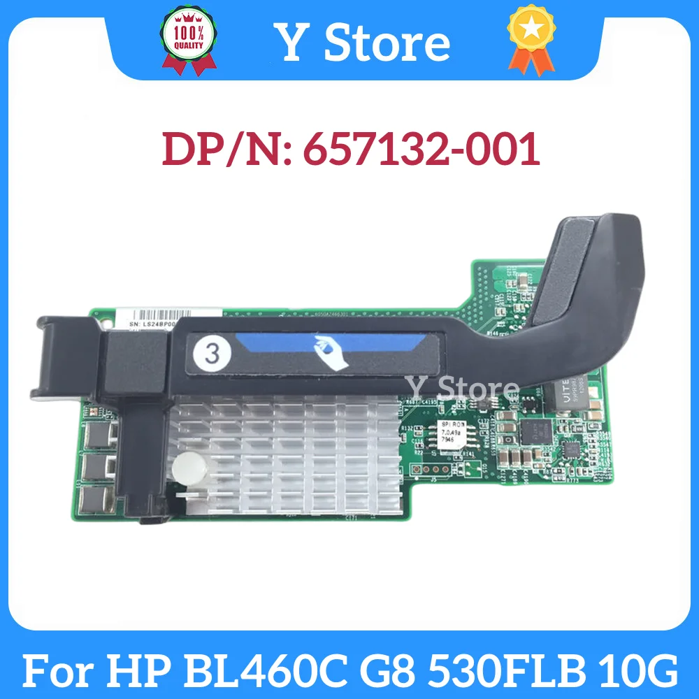 Y Store для HP BL460C G8 Blade Server 530FLB сетевой адаптер с двумя портами 10G 657132-001 656588-001 быстрая доставка