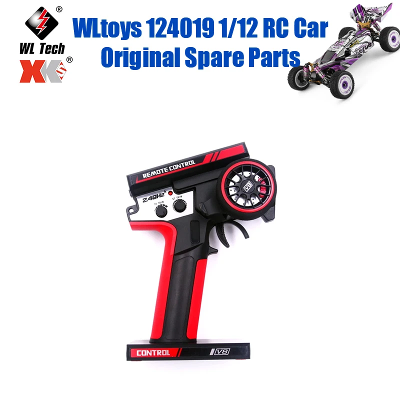 

WLtoys 124019 1/12 RC автомобиль оригинальные запасные части 284010 пульт дистанционного управления 104018-2493-V8 пульт дистанционного управления 144001 124017 12428 K989
