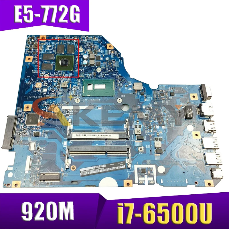 

Материнская плата AKEMY NBG2C11004 NB.G2C11.004 для ноутбука acer aspire E5-772G 448.05802.001M, материнская плата SR2EZ i7-6500U 940M