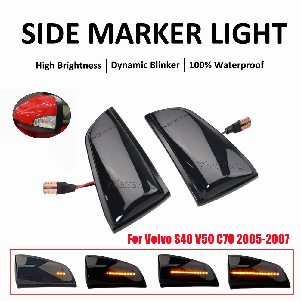 

For Volvo S40 2004-2007 V50 2004-2008 C70 2006-2009 Side Marker Sequential Lamp Dynamic LED Blinker Indicator Turn Signal Light